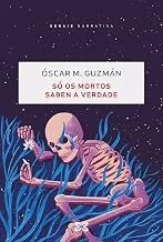 Portada de Só os mortos saben a verdade